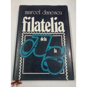 FILATELIA  DE  LA  A  LA  Z  -  Marcel  DANESU